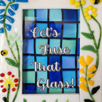 Fuse Glass Class with Mary Jane - Frame